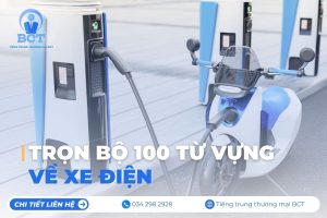 100 từ vựng về xe điện-tiengtrungthuongmai.vn