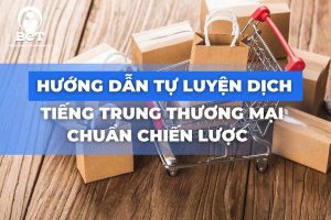 luyen dic tieng trung thuong mai -tiengtrungthuongmai.vn